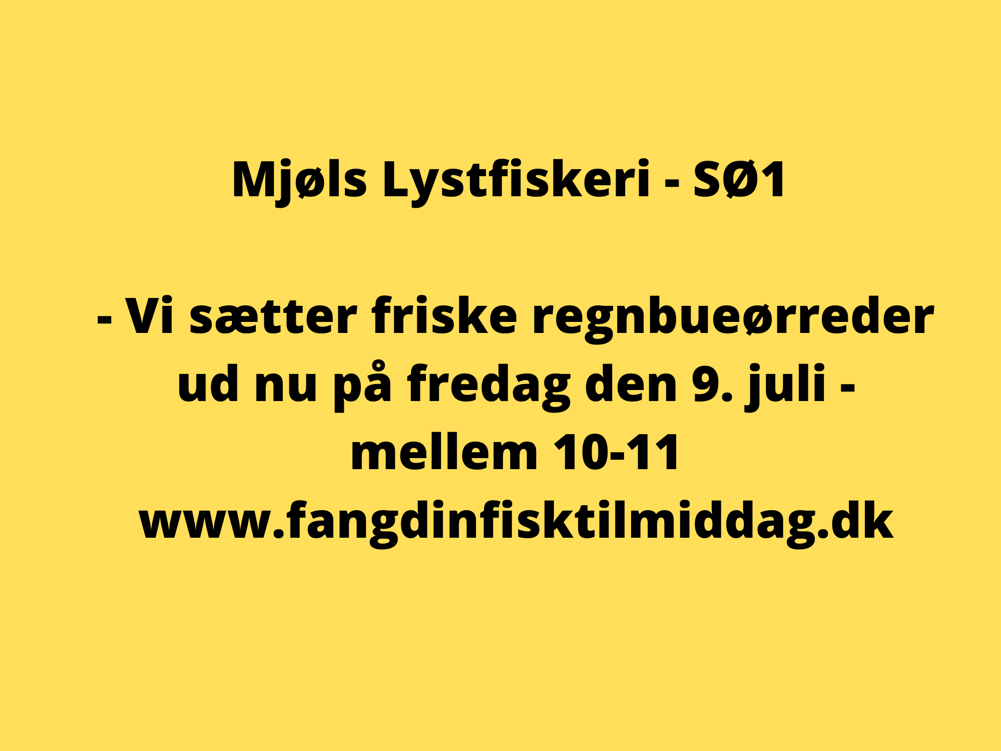 Friske regnbueørreder i SØ1 Friske regnbueørreder i SØ1